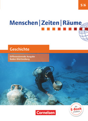 Menschen-Zeiten-Räume - Geschichte Differenzierende Ausgabe Baden-Württemberg 2016 - Band 1: 5./6. Schuljahr
