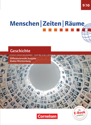 Menschen-Zeiten-Räume - Geschichte Differenzierende Ausgabe Baden-Württemberg 2016 - Band 3: 9./10. Schuljahr - Cover