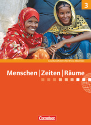 Menschen-Zeiten-Räume - Arbeitsbuch für Gesellschaftslehre - Nordrhein-Westfalen 2011 - Band 3: 9./10. Schuljahr