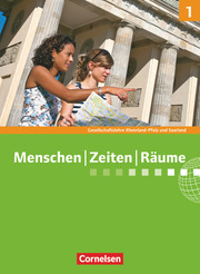 Menschen-Zeiten-Räume - Gesellschaftslehre/Gesellschaftswissenschaften - Rheinland-Pfalz und Saarland - Neue Ausgabe - Band 1: 5./6. Schuljahr
