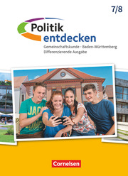 Politik entdecken - Gemeinschaftskunde Differenzierende Ausgabe Baden-Württemberg - Band 1: 7./8. Schuljahr - Cover