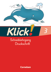 Klick! Erstlesen - Grundschule/Förderschule - Zu allen Ausgaben - 1.-4. Schuljahr