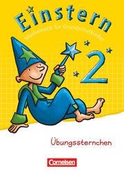 Einstern - Mathematik - Zu den Ausgaben Bayern/Nordrhein-Westfalen 2013/Ausgabe 2015 - Band 2