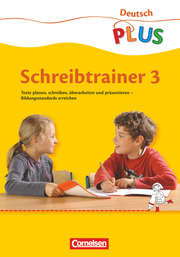 Deutsch plus - Grundschule - Schreibtrainer - 3. Schuljahr