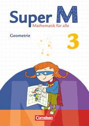 Super M - Mathematik für alle - Zu allen Ausgaben - 3. Schuljahr