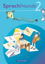 Sprachfreunde - Sprechen - Schreiben - Spielen - Ausgabe Nord/Süd - 2010 und Neubearbeitungen 2015 - 2. Schuljahr