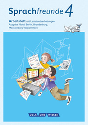 Sprachfreunde - Sprechen - Schreiben - Spielen - Ausgabe Nord (Berlin, Brandenburg, Mecklenburg-Vorpommern) - Neubearbeitung 2015 - 4. Schuljahr