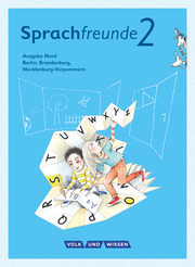 Sprachfreunde - Sprechen - Schreiben - Spielen - Ausgabe Nord (Berlin, Brandenburg, Mecklenburg-Vorpommern) - Neubearbeitung 2015 - 2. Schuljahr - Cover