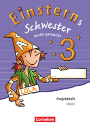 Einsterns Schwester - Sprache und Lesen - Zu Ausgabe 2015 und Ausgabe 2022 - 3. - Cover