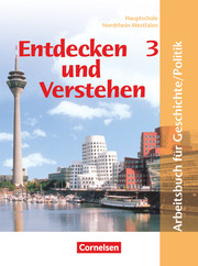 Entdecken und verstehen - Geschichte und Politik - Hauptschule Nordrhein-Westfalen - Band 3: 9./10. Schuljahr - Cover