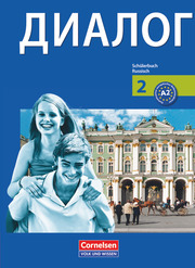 Dialog - Lehrwerk für den Russischunterricht - Russisch als 2. Fremdsprache - Ausgabe 2008 - 2. Lernjahr