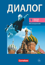 Dialog - Lehrwerk für den Russischunterricht - Russisch als 2. Fremdsprache - Ausgabe 2008