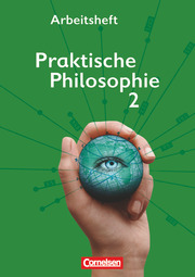 Praktische Philosophie - Nordrhein-Westfalen - Band 2