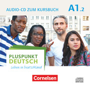 Pluspunkt Deutsch - Leben in Deutschland - Allgemeine Ausgabe - A1: Teilband 2