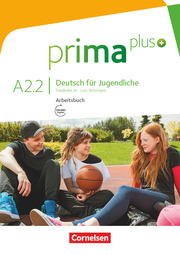 Prima plus - Deutsch für Jugendliche - Allgemeine Ausgabe - A2: Band 2