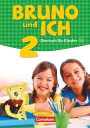 Bruno und ich - Deutsch für Kinder - Band 2