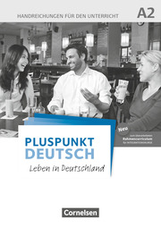 Pluspunkt Deutsch - Leben in Deutschland - Allgemeine Ausgabe - A2: Gesamtband