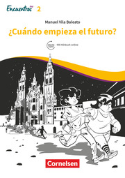 Encuentros - Método de Español - Spanisch als 3. Fremdsprache - Ausgabe 2018