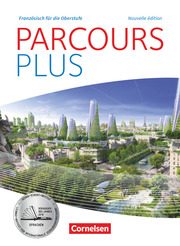 Parcours plus - Französisch für die Oberstufe - Ausgabe 2017 - Cover
