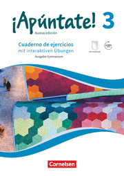 Apúntate! - Spanisch als 2. Fremdsprache - Ausgabe 2016 - Band 3 - Cover