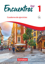 Encuentros - Método de Español - Spanisch als 3. Fremdsprache - Ausgabe 2018