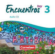 Encuentros - Método de Español - Spanisch als 3. Fremdsprache - Ausgabe 2018 - Band 3