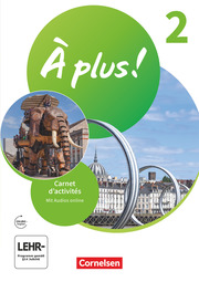 À plus ! Neubearbeitung - Französisch als 1. und 2. Fremdsprache - Ausgabe 2020 - Band 2 - Cover