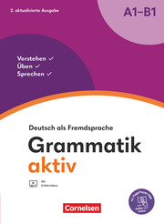 Grammatik aktiv - Deutsch als Fremdsprache - 2. aktualisierte Ausgabe - A1-B1 - Cover