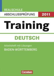 Realschule Abschlussprüfung 2013 - Training Deutsch, BW, Rs