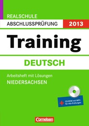 Realschule Abschlussprüfung 2013 - Training Deutsch, Ni