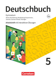 Deutschbuch Gymnasium - Berlin, Brandenburg, Mecklenburg-Vorpommern, Sachsen, Sachsen-Anhalt und Thüringen - Neue Ausgabe - 5. Schuljahr