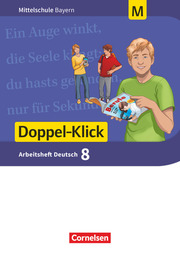 Doppel-Klick - Das Sprach- und Lesebuch - Mittelschule Bayern - 8. Jahrgangsstufe - Cover