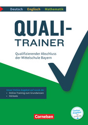 Quali-Trainer Deutsch/Englisch/Mathematik - Bayern