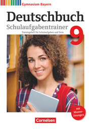 Deutschbuch Gymnasium - Bayern - Neubearbeitung - 9. Jahrgangsstufe