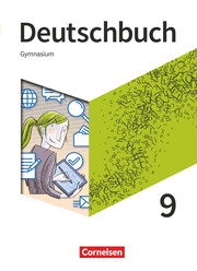 Deutschbuch Gymnasium - Neue Allgemeine Ausgabe - 9. Schuljahr