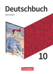 Deutschbuch Gymnasium - Neue Allgemeine Ausgabe - 10. Schuljahr