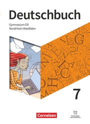 Deutschbuch Gymnasium - Nordrhein-Westfalen - Neue Ausgabe - 7. Schuljahr
