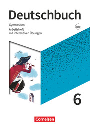 Deutschbuch Gymnasium - Zu den Ausgaben Allgemeine Ausgabe, Niedersachsen - Neue Ausgabe - 6. Schuljahr