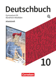 Deutschbuch Gymnasium - Nordrhein-Westfalen - Neue Ausgabe - 10. Schuljahr