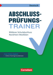Abschlussprüfungstrainer Deutsch - Nordrhein-Westfalen - 10. Schuljahr - Cover
