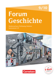 Forum Geschichte - Neue Ausgabe - Gymnasium Niedersachsen/Schleswig-Holstein - Ausgabe 2016 - 9./10. Schuljahr