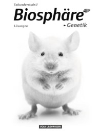 Biosphäre Sekundarstufe II - Themenbände - Östliche Bundesländer und Berlin / Genetik - Cover