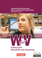 Wirtschaft für Fachoberschulen und Höhere Berufsfachschulen - W plus V - FOS Hessen/FOS und HBFS Rheinland-Pfalz alt