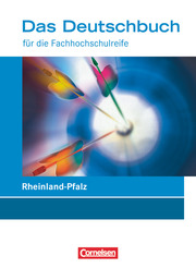 Das Deutschbuch - Fachhochschulreife - Rheinland-Pfalz