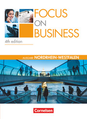 Focus on Business - Englisch für berufliche Schulen - 4th Edition - Nordrhein-We - Cover