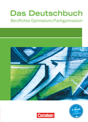 Das Deutschbuch - Berufliches Gymnasium/Fachgymnasium - Ausgabe 2012 - Cover