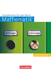 Mathematik - Grundwissen für den Beruf - Mit Tests - Basiskenntnisse in der beruflichen Bildung - Cover