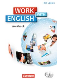Work with English - 4th Edition, Allgemeine Ausgabe