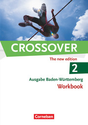 Crossover - Baden-Württembergl - B2/C1: Band 2 - 12./13. Schuljahr