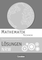 Mathematik - Fachhochschulreife - Technik - Nordrhein-Westfalen 2014
